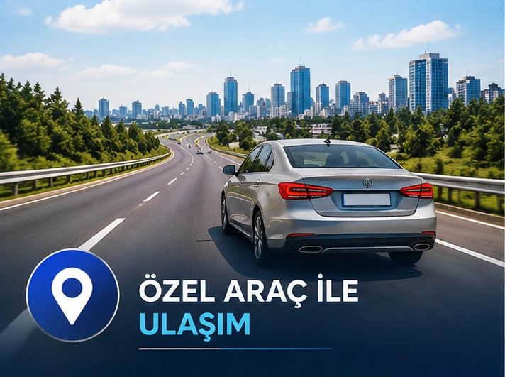 Özel araç ile ulaşımı anlatan tanıtım görseli