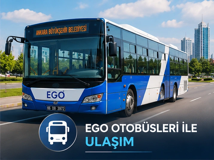 EGO otobüsleri ile ulaşımı anlatan tanıtım görseli